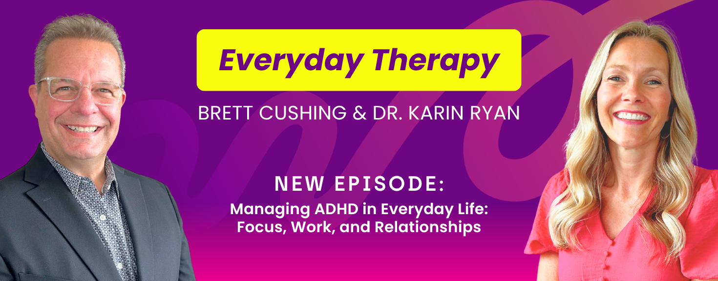Ep. 147 | Managing ADHD in Everyday Life: Focus, Work, and Relationships